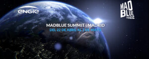ENGIE España se convierte en el socio energético del Summit de desarrollo sostenible MadBlue 2022