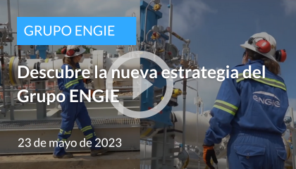Vídeo de la estrategia del Grupo ENGIE